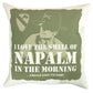 I Love The Smell Of Napalm US Army Vietnam War Cushion Inner Included